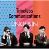 UNCHAIN[?meless Communications