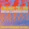 GRAHAM COLLIER[?ITISH CONVERSATIONS