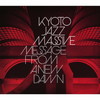 KYOTO JAZZ MASSIVE[?SSAGE FROM A NEW DAWN