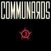 COMMUNARDS[?mmunards[?35 Year Anniversary Edition[? [2CD]