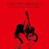 LOVE PSYCHEDELICO[?th Anniversary Tour 2021 Live at LINE CUBE SHIBUYA [2CD]