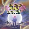 brainchild's[?ave new world []