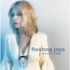 Fleeting Joys[?l Lost Eyes [? Glitter