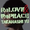 J????ReLOVE [? RePEACE [CD+DVD] []