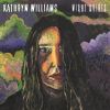 KATHRYN WILLIAMS[?GHT DRIVES