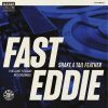 FAST EDDIE[?AKE A TAIL FEATHER
