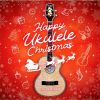??㶁P??Happy Ukulele Christmas