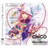 CHiCO with HoneyWorks[??????W???????? [Blu-ray+2CD] []