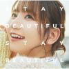 ??c??????STAY BEAUTIFUL STAY BEAUTIFUL [CD+DVD] []