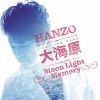 HANZO[?V??[????????????[?on Light Memory