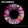 THE SUBWAYS[?CERTAIN JOYS