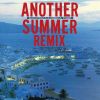 ??P?䰊??????????[?OTHER SUMMER REMIX