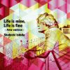 Shokichi Ishida[?fe is mine[? Life is fine -New edition- [WPbgdl]