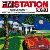 FM STATION 8090 ??GENIUS CLUB?? NIGHTTIME CITYPOP by Katsuya Kobayashi