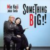 ??M??? ]??H?[?METHING BIG[?[?