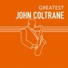 ????????????GREATEST JOHN COLTRANE [2CD]