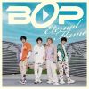 BOP[?ernal Flame [CD+DVD] []