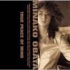 MINAKO OBATA[?UE PEACE OF MIND [?1 []