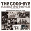 THE GOOD-BYE[?DIES BUT GOOD-BUY[? Vol.III [CD+DVD] []