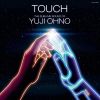 C?????[?UCH THE SUBLIME SOUND OF YUJI OHNO
