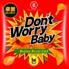 Rockon Social Club[?n't Worry Baby [WPbgdl]
