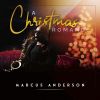 Marcus Anderson[ Christmas Romance
