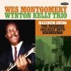 Wes Montgomery [? The Wynton Kelly Trio[?ximum Swing[? The Unissued 1965 Half Note Recordings [2CD]