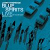 JOHN ETHERIDGE[?UE SPIRITS[? LIVE