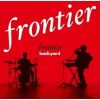 FRONTIER BACKYARD[?ontier