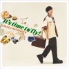 ??ⶇ?[?'s time to fly[? [Blu-ray+CD] []