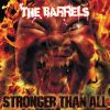 THE BARRELS[?RONGER THAN ALL [WPbgdl]