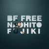 NAOHITO FUJIKI[? FREE