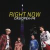 CASIOPEA-P4[?GHT NOW