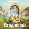 ???????????Knightclub [CD+DVD]