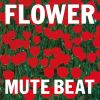 MUTE BEAT[?OWER