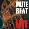 MUTE BEAT[?VE