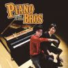Piano Bros[?ano Bros