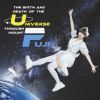 3776[?E BIRTH AND DEATH OF THE UNIVERSE THROUGH MOUNT FUJI