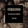 Dub Syndicate[?t Here On The Perimeter [?1989-1996[? [5CD]