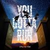 L'Arc-en-Ciel[?U GOTTA RUN