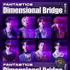 FANTASTICS from EXILE TRIBE[?mensional Bridge