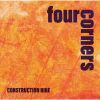 CONSTRUCTION NINE[?ur corners