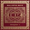 BALLISTIK BOYZ from EXILE TRIBE[?apter 1 [2CD+DVD]