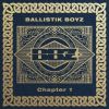 BALLISTIK BOYZ from EXILE TRIBE[?apter 1 [2CD]