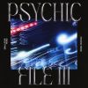PSYCHIC FEVER from EXILE TRIBE[?YCHIC FILE III