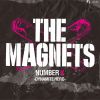 THE MAGNETS[?E MAGNETS NUMBER X??DYNAMITE HERO??