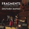 ??F?C???FRAGMENTS CONCERT HALL LIVE 2025