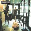 GASOLINE[?ere's nothing I want to say