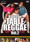 ??R presents B on the TABLE REGGAE Vol.2 [DVD]
