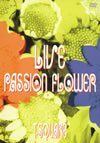 T-SQUARE[?VE PASSION FLOWER??2??T??? [DVD]